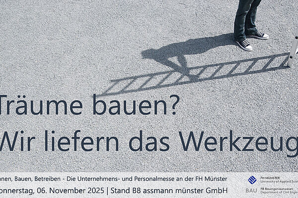 FH Münster Karrieretag Planen, Bauen, Betreiben - Die Unternehmens- und Personalmesse an der FH Münster